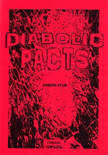 Diabolic Pacts by Joseph Etuk